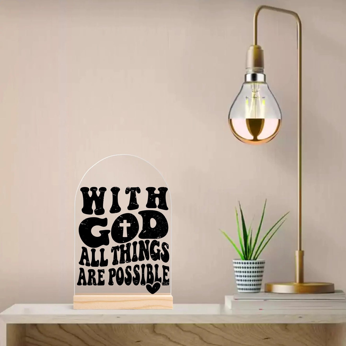 Christian Inspired - Arched Acrylic Night Light Sign with Wood Stand