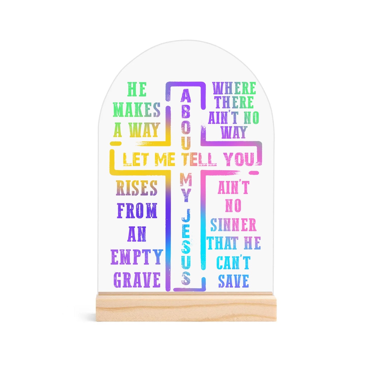 Christian Inspired - Arched Acrylic Night Light Sign with Wood Stand