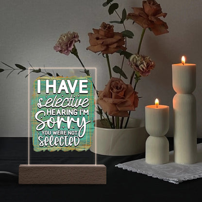 Fun and Sarcastic - Rectangular LED Acrylic Night Light and Wooden Base Table Décor