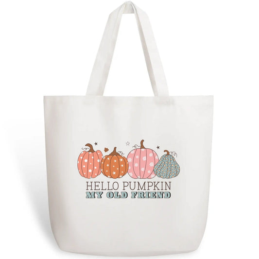 Hello Pumpkin My Old Friend - 100% Cotton Tote Bag (Single-sided Print)