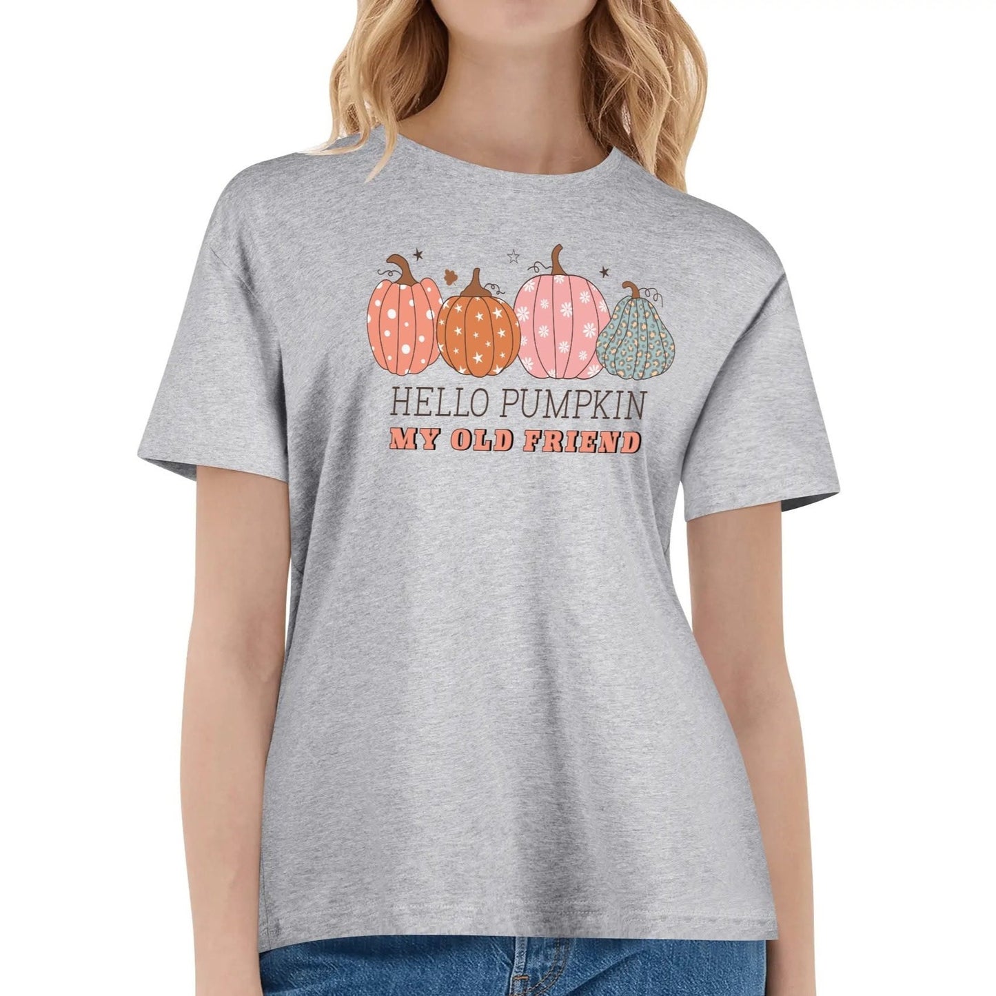 Hello Pumpkin My Old Friend - Womens Super Soft 100% Cotton T-Shirt Celebrating Fall