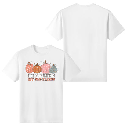 Hello Pumpkin My Old Friend - Womens Super Soft 100% Cotton T-Shirt Celebrating Fall