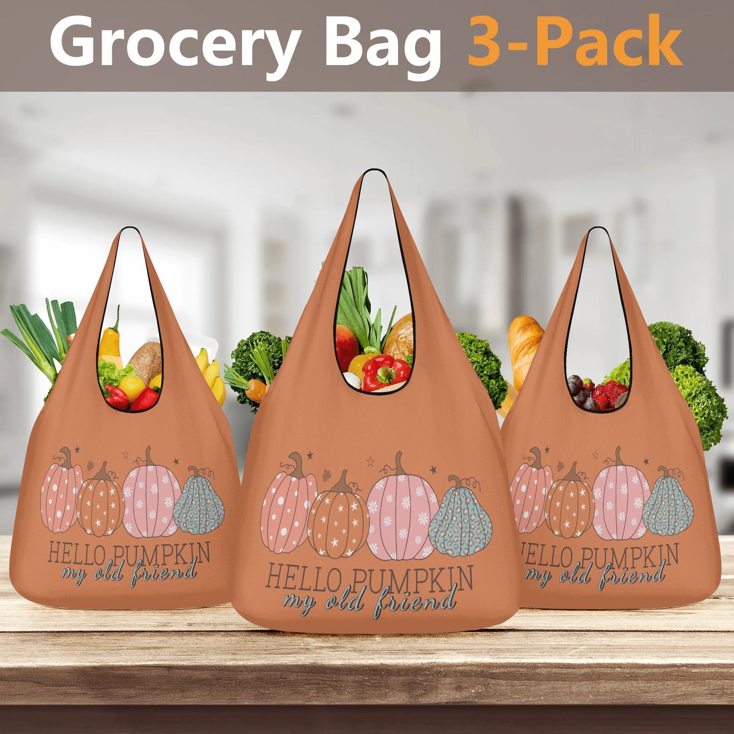 Hello Pumpkin My Old Friend - 3 Pack of Grocery Bags to Celebrate Fall!