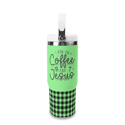 I Run On Coffee And Jesus - 30oz Stainless Steel Tumblers Coffee Cup Suitable for Vehicle Cup Holders - Dishwasher Safe