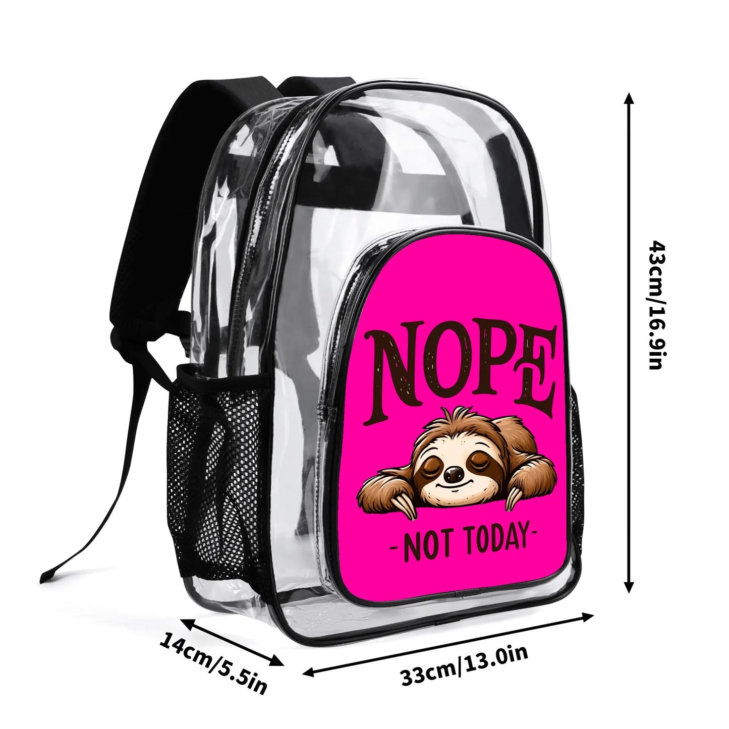 Nope Not Today - Stadium Approved Clear Backpack, Heavy Duty PVC Design for College, Work & Travel, with Adjustable Straps & Quick Security Check