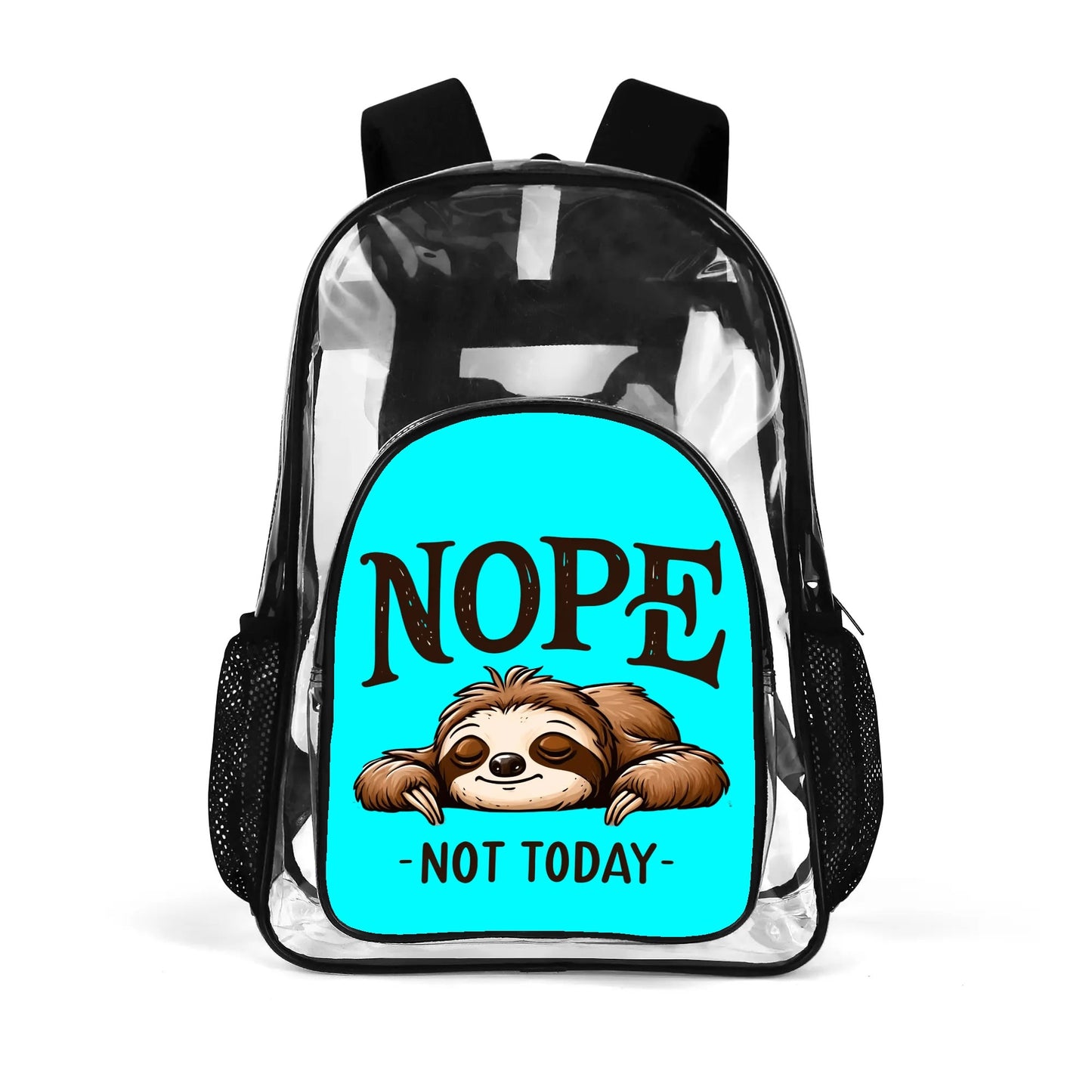 Nope Not Today - Stadium Approved Clear Backpack, Heavy Duty PVC Design for College, Work & Travel, with Adjustable Straps & Quick Security Check