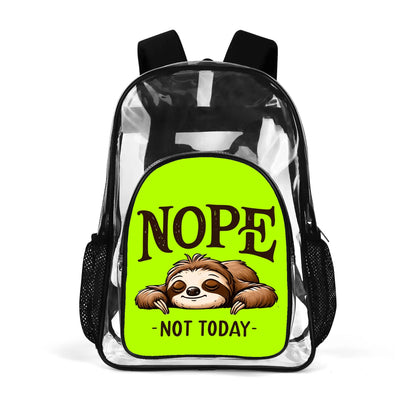 Nope Not Today - Stadium Approved Clear Backpack, Heavy Duty PVC Design for College, Work & Travel, with Adjustable Straps & Quick Security Check