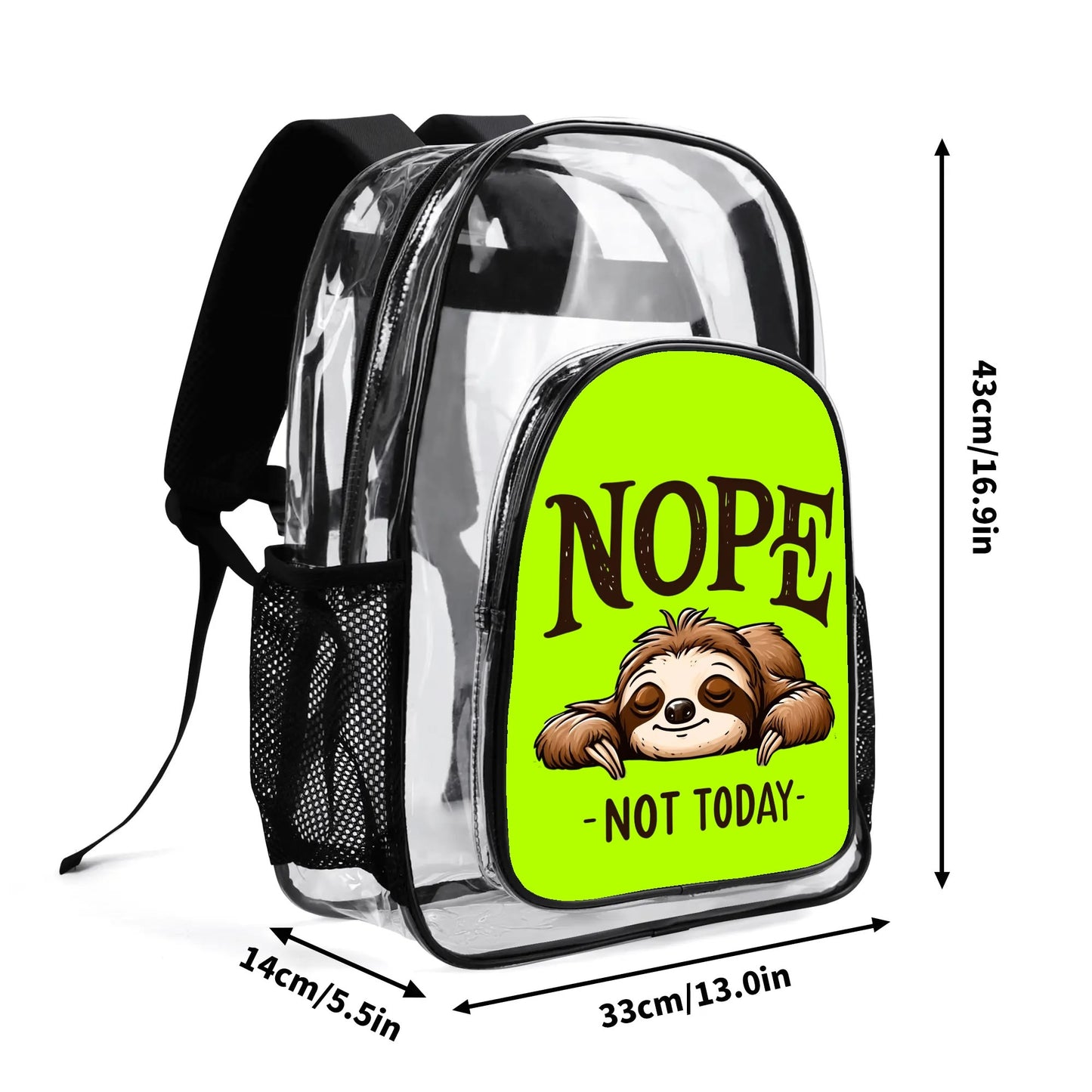 Nope Not Today - Stadium Approved Clear Backpack, Heavy Duty PVC Design for College, Work & Travel, with Adjustable Straps & Quick Security Check