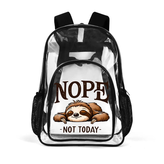 Nope Not Today - Stadium Approved Clear Backpack, Heavy Duty PVC Design for College, Work & Travel, with Adjustable Straps & Quick Security Check