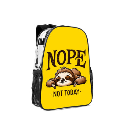 Nope Not Today - 17 Transparent See Through Backpack/Bookbag - Single Compartment