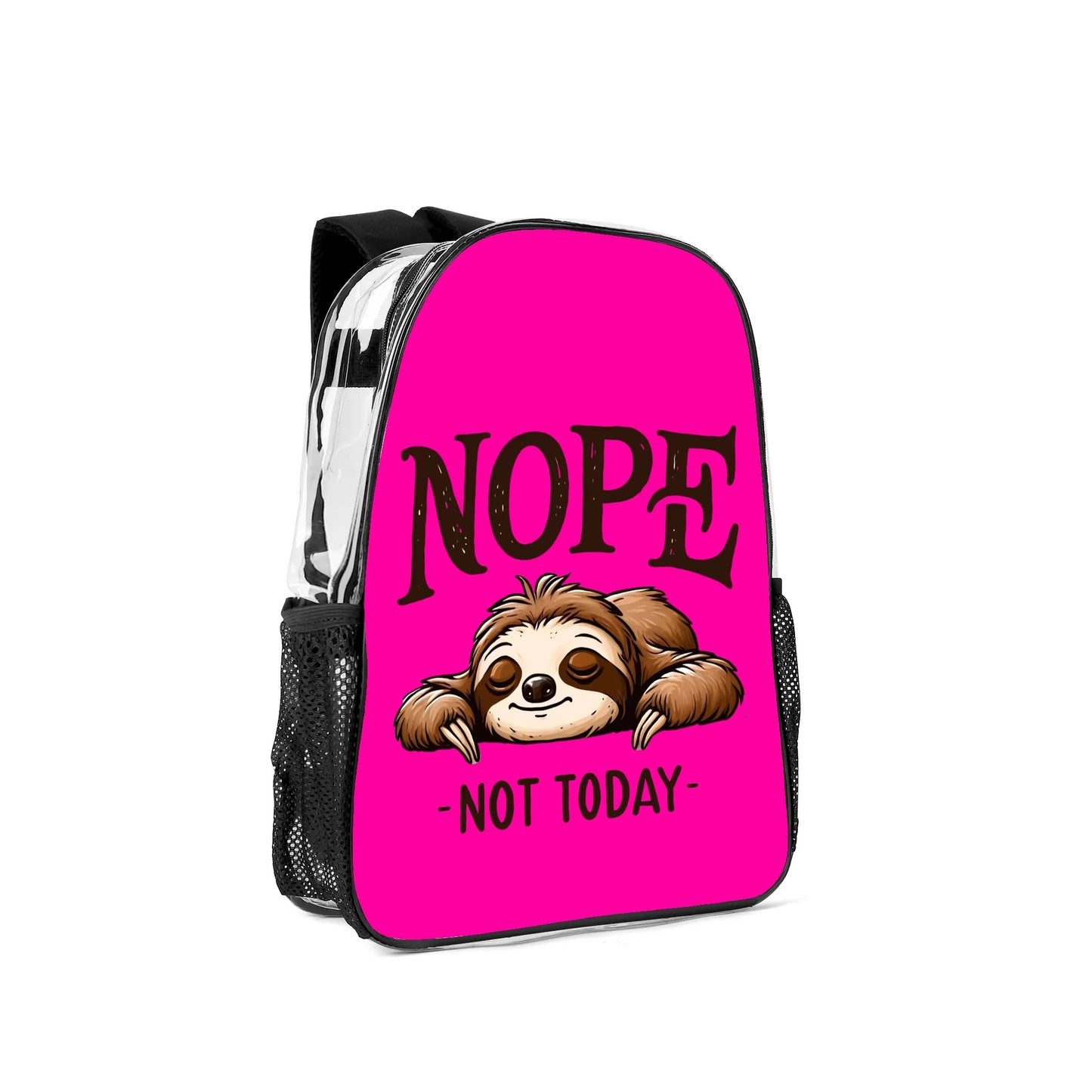 Nope Not Today - 17 Transparent See Through Backpack/Bookbag - Single Compartment