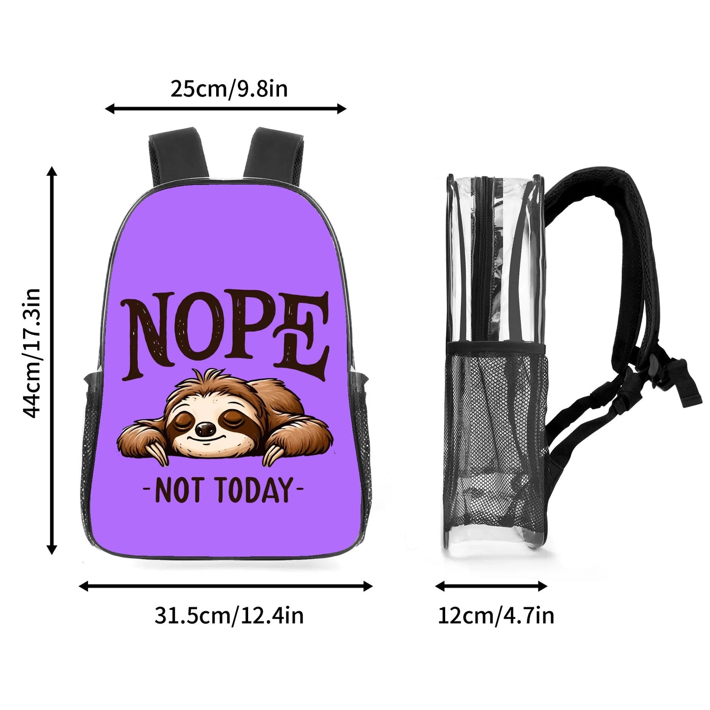 Nope Not Today - 17 Transparent See Through Backpack/Bookbag - Single Compartment