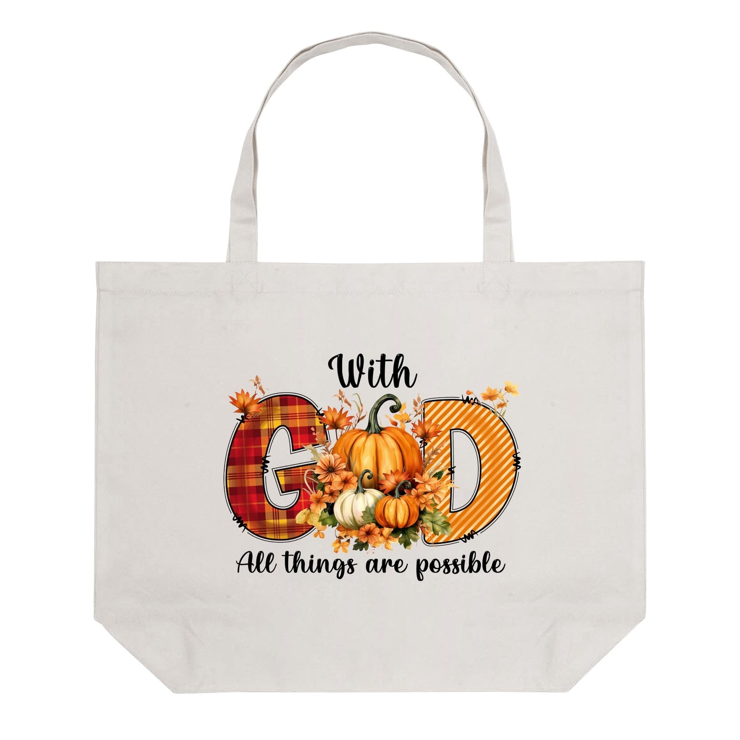 With God All Things Are Possible - 100% Cotton Tote Bag (Single-sided Print) Celebrate Fall