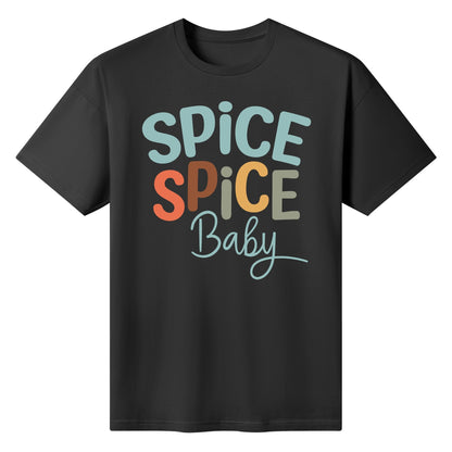 Spice Spice Baby - Womens Super Soft 100% Cotton T-Shirt