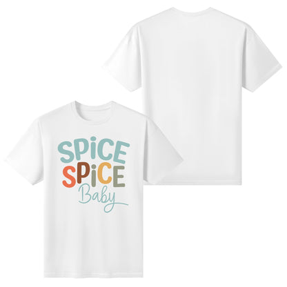 Spice Spice Baby - Womens Super Soft 100% Cotton T-Shirt