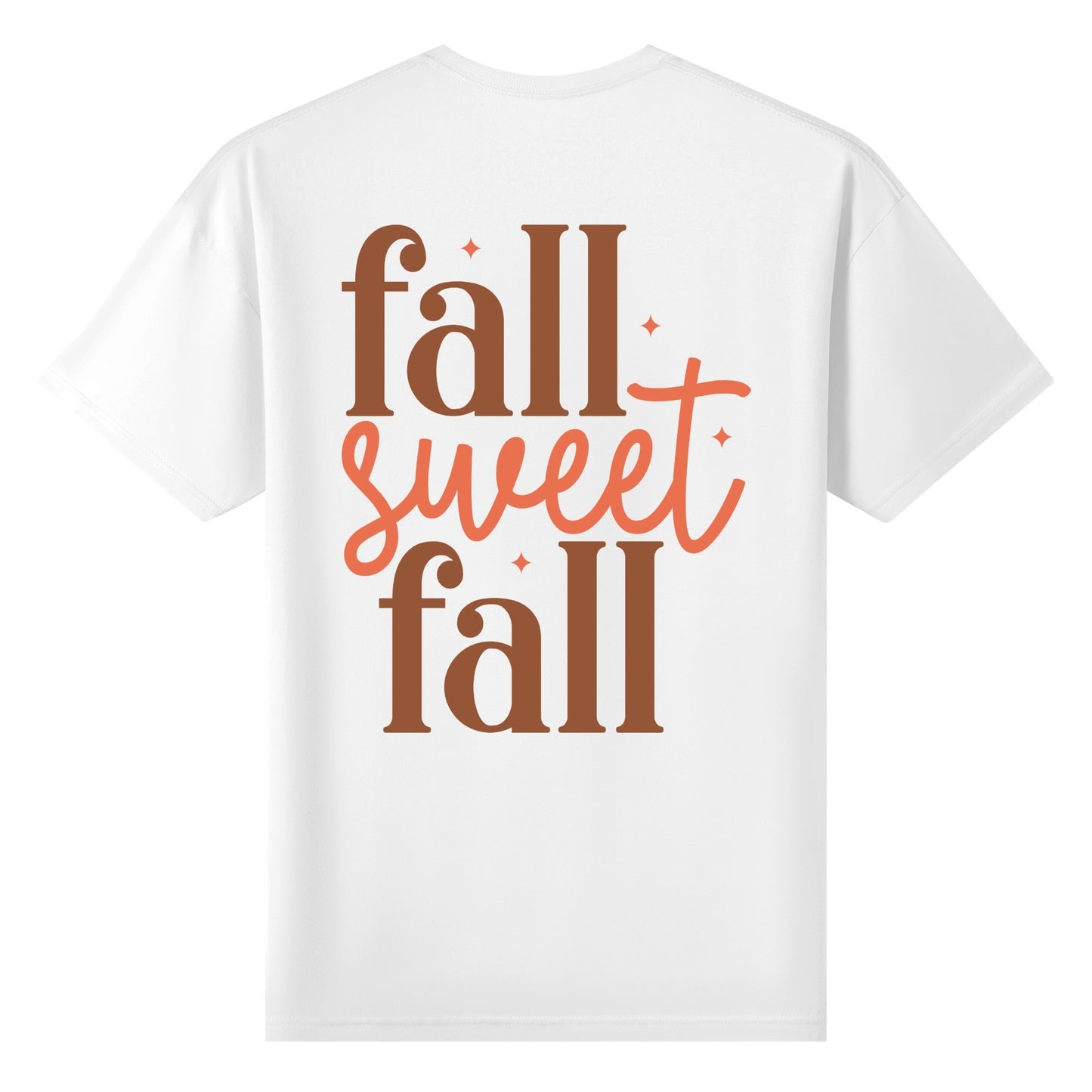 Fall Sweet Fall - Womens Super Soft 100% Cotton T-Shirt - Its Fall YAll