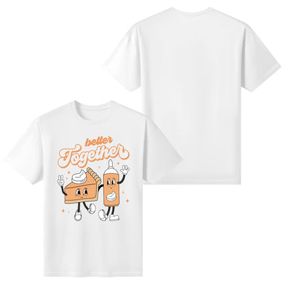 His & Hers - Better Together - Pumpkin Pie & Whipped Cream Tee -  100% Soft Cotton Retro T-Shirts