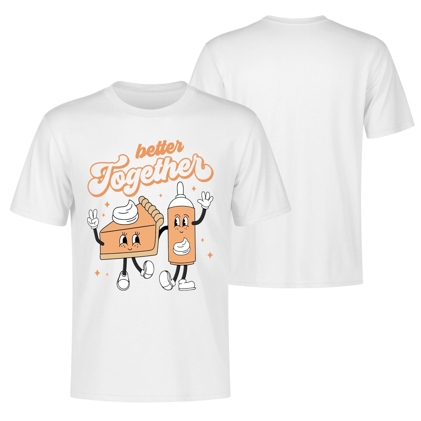 His & Hers - Better Together - Pumpkin Pie & Whipped Cream Tee -  100% Soft Cotton Retro T-Shirts