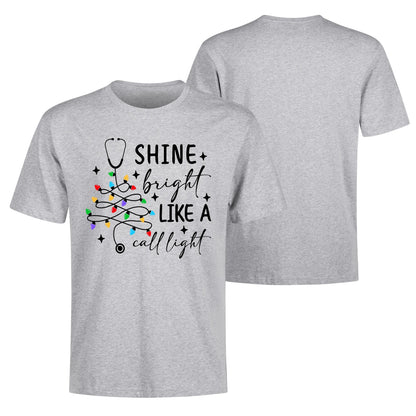 Shine Bright Like A Call Light - Mens 100% Soft Cotton Nurse Christmas T-Shirt