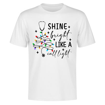 Shine Bright Like A Call Light - Mens 100% Soft Cotton Nurse Christmas T-Shirt