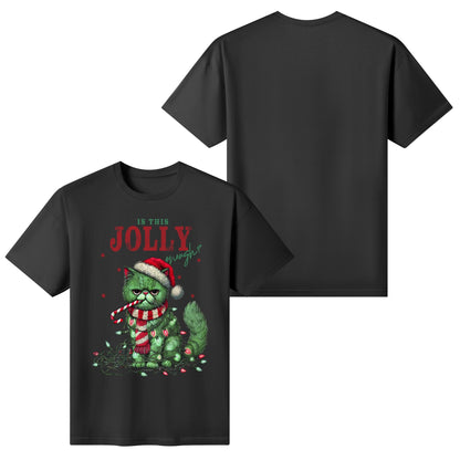 Is This Jolly Enough - Womens Super Soft 100% Cotton T-Shirt - Funny Christmas Tee!