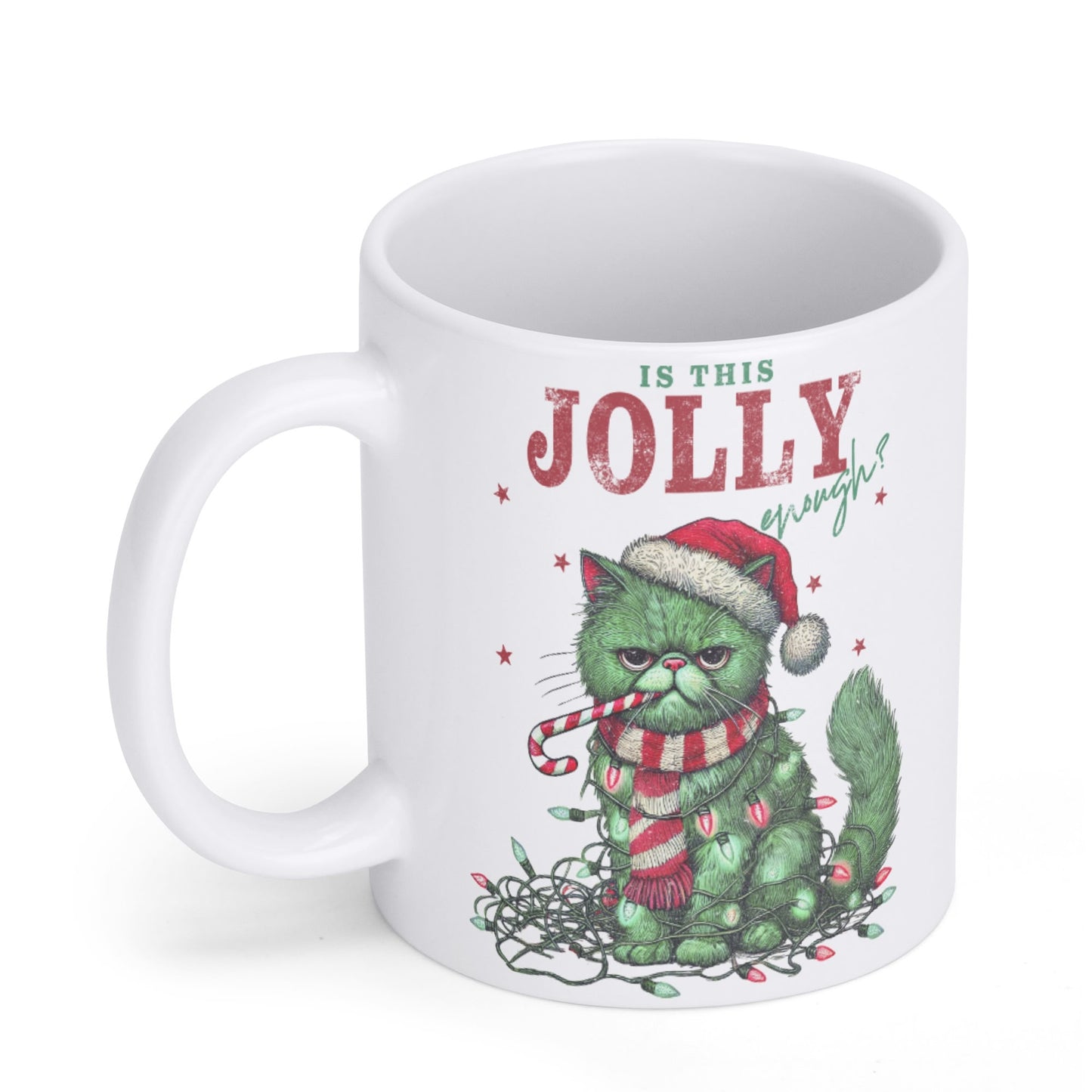 Is This Jolly Enough - White Glossy Ceramic Christmas Mug - 11 oz