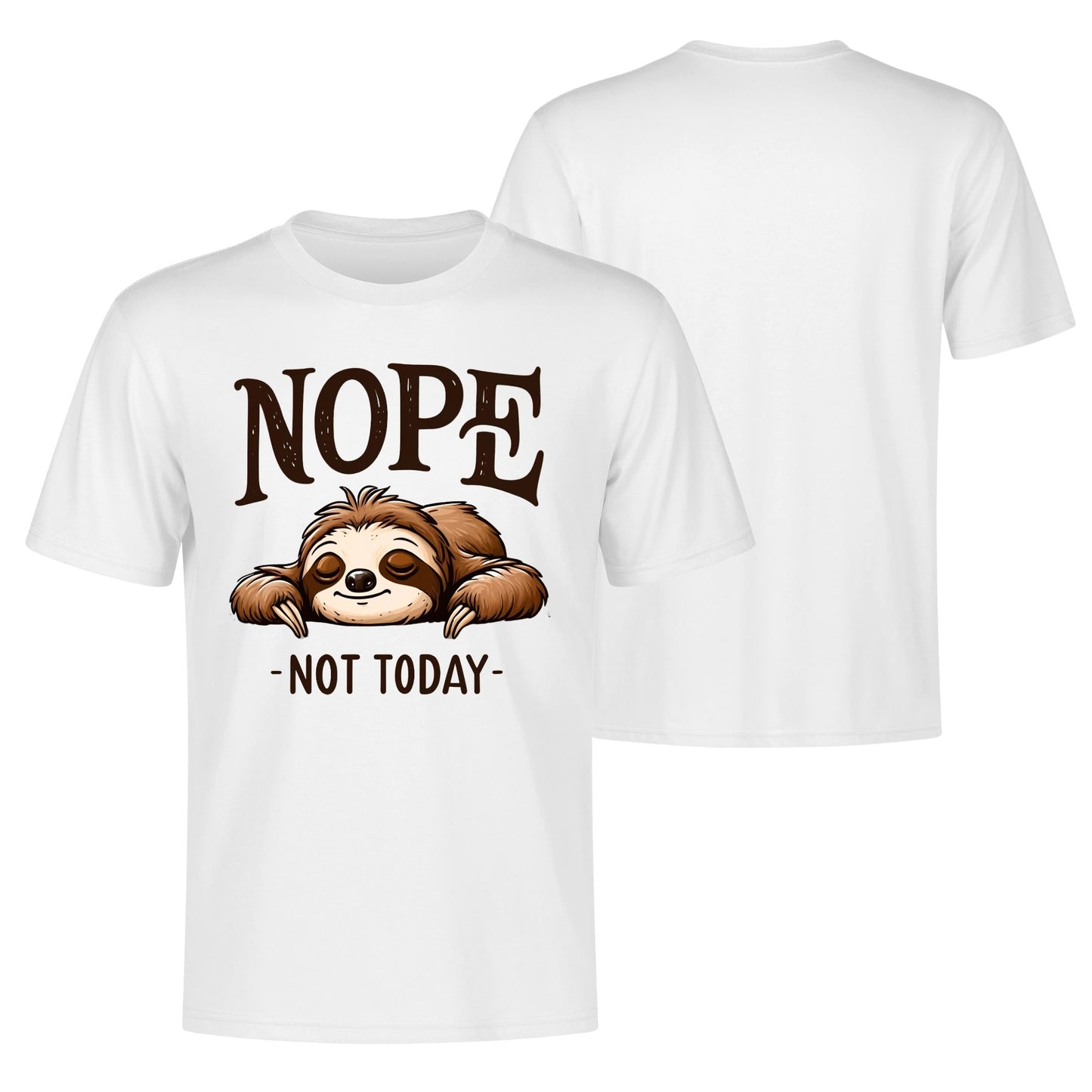 Sloth - Nope Not Today - Mens 100% Soft Cotton T-Shirt