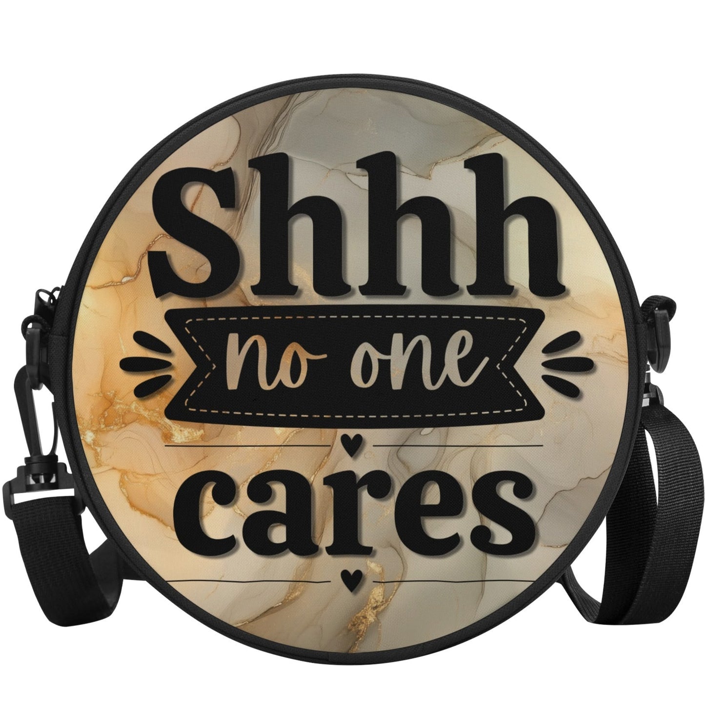 Shhh, No One Cares | Cheeky Round Satchel Bags