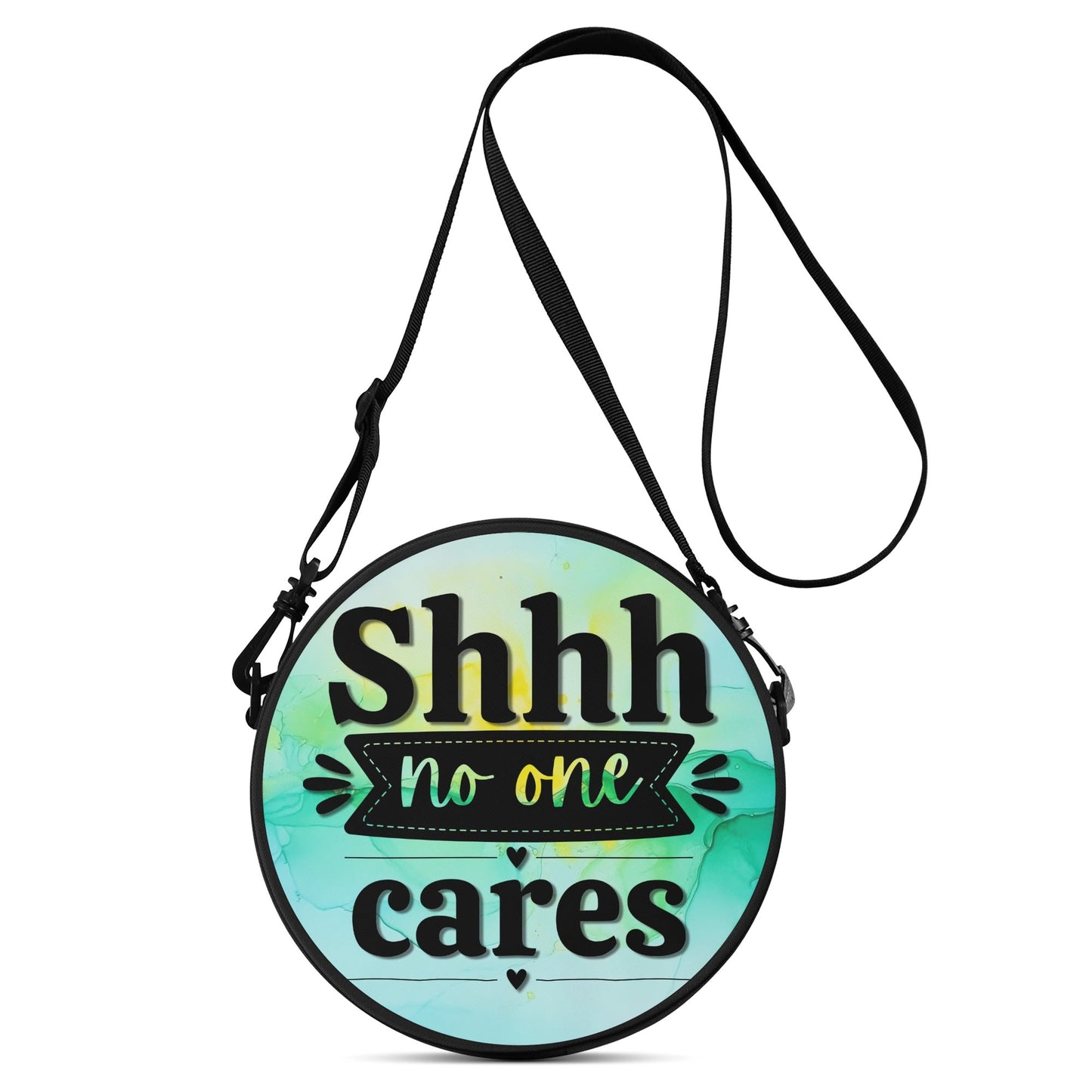 Shhh, No One Cares | Cheeky Round Satchel Bags