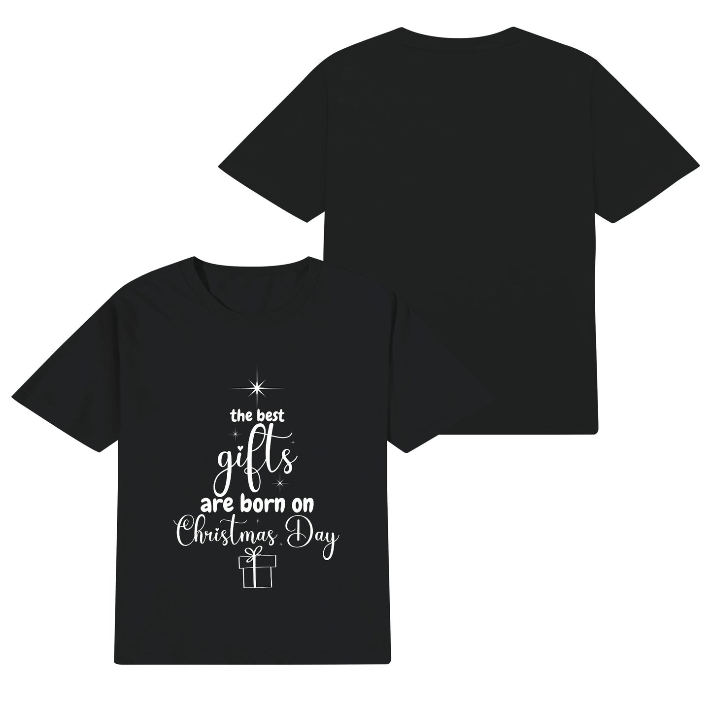 The Best Gifts Are Born On Christmas Day - Christmas Star - Kids 100% Soft Cotton T-Shirt