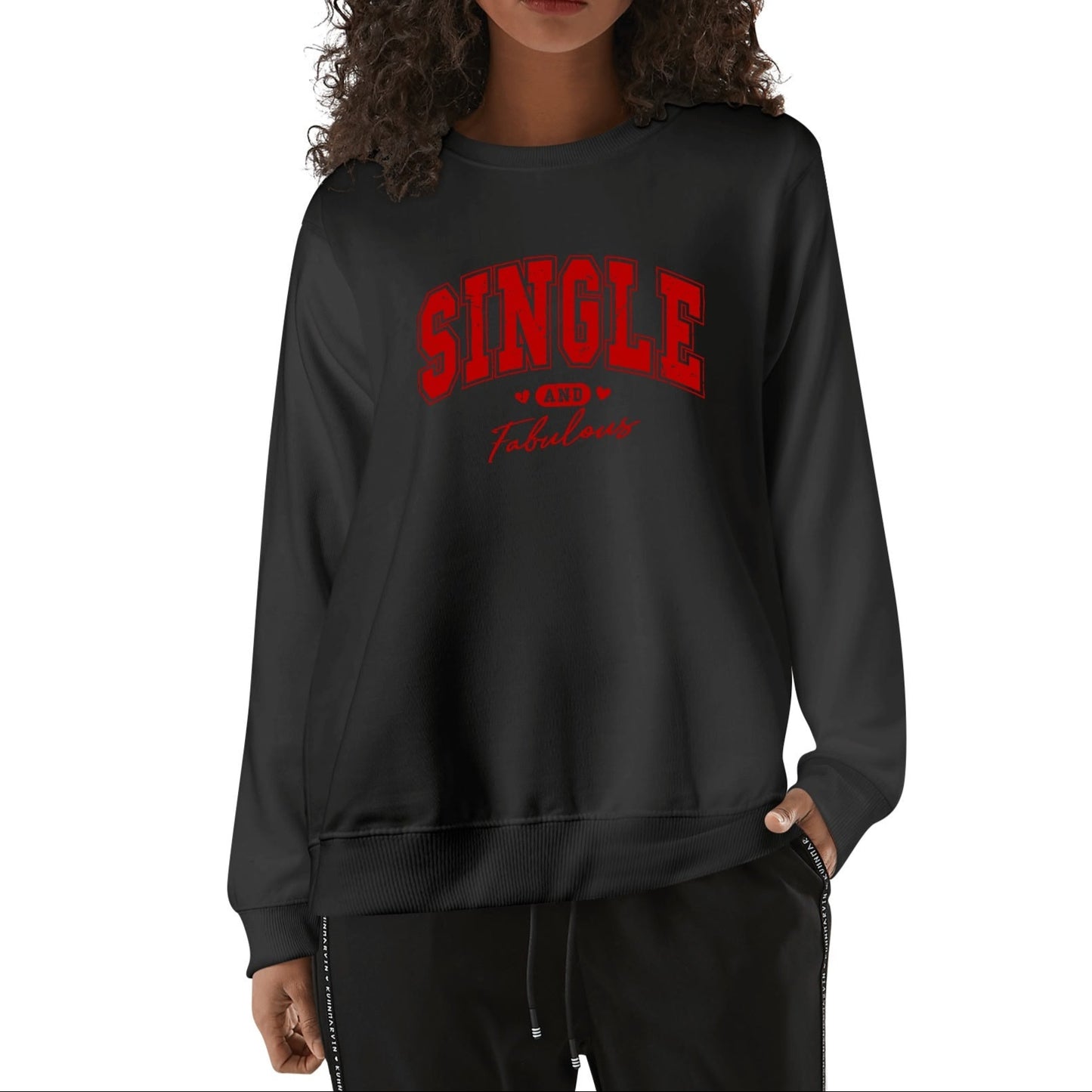 Single and Fabulous - Unisex 100% Soft Cotton Sweatshirt