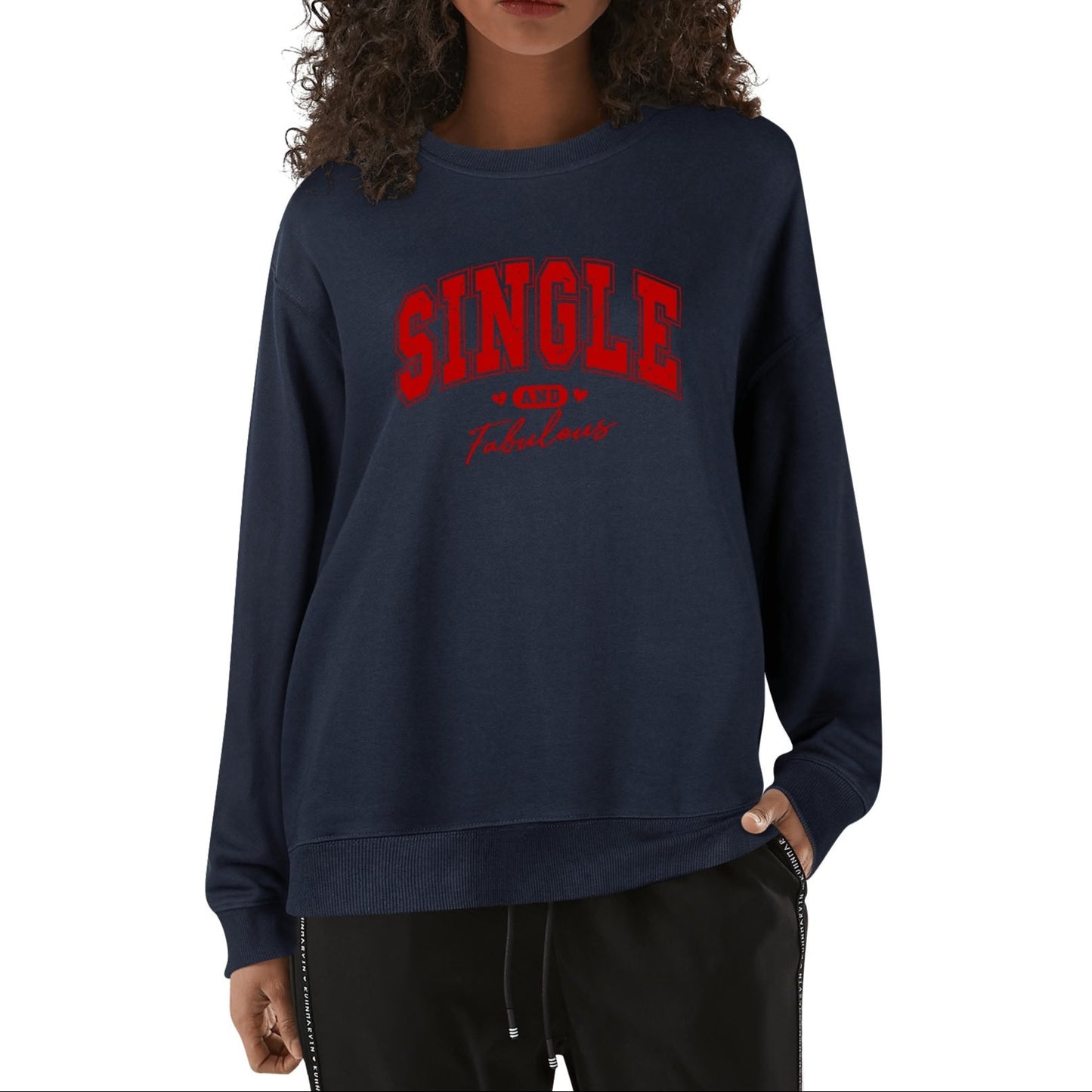 Single and Fabulous - Unisex 100% Soft Cotton Sweatshirt