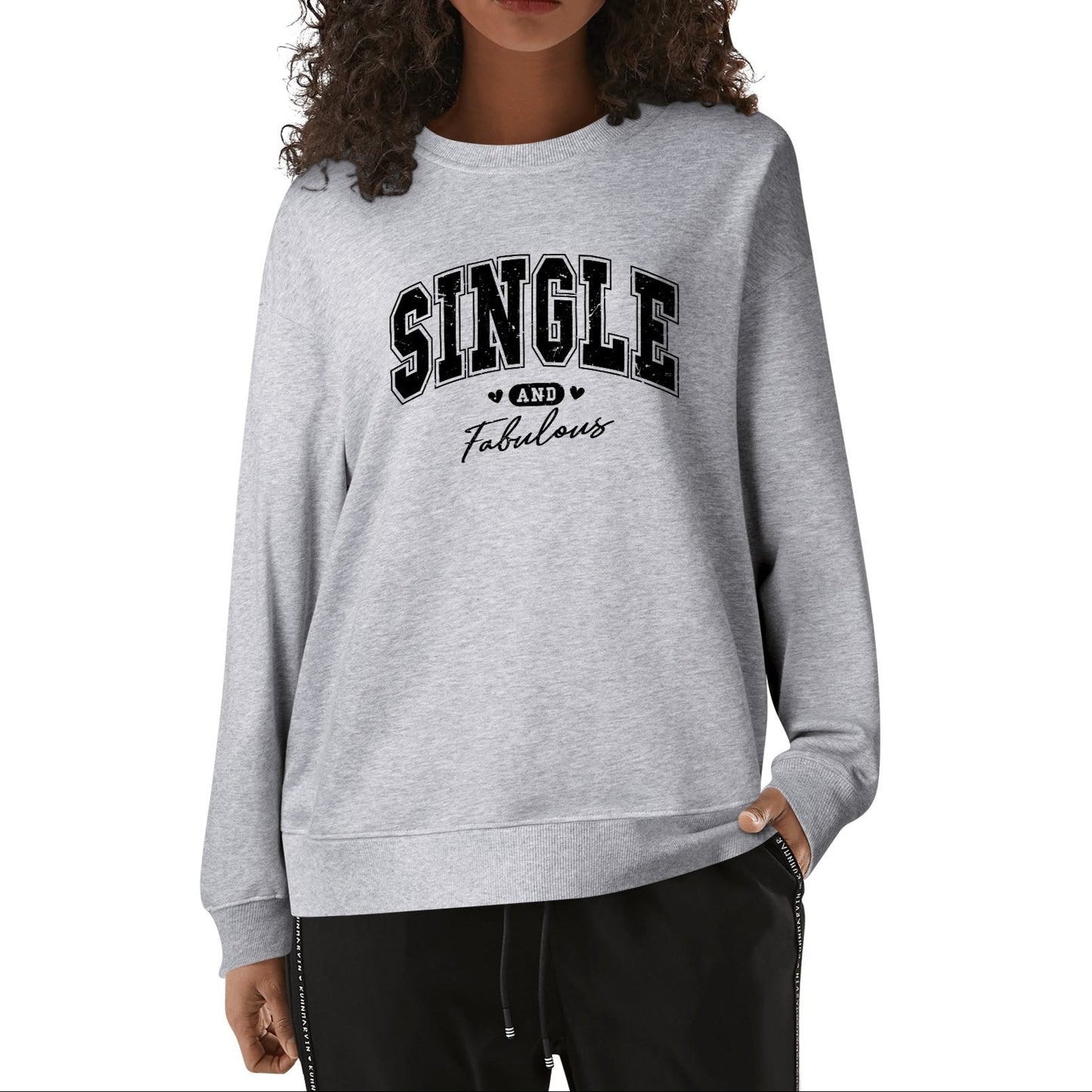 Single and Fabulous - Unisex 100% Soft Cotton Sweatshirt