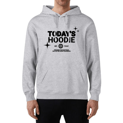 Todays Hoodie - Unisex 100% Soft Cotton Hoodie – Cozy, Stylish, and Versatile