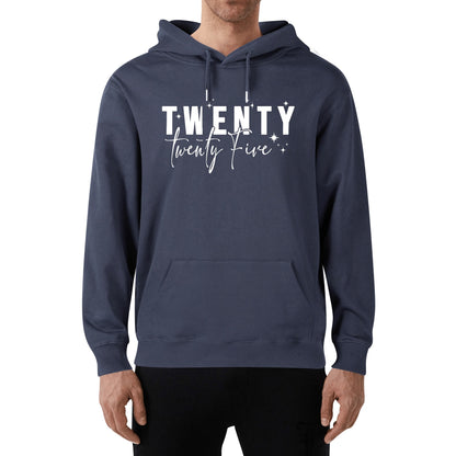 Twenty Twenty Five - 100% Soft Cotton UNISEX Hoodie - New Years Hoodie!