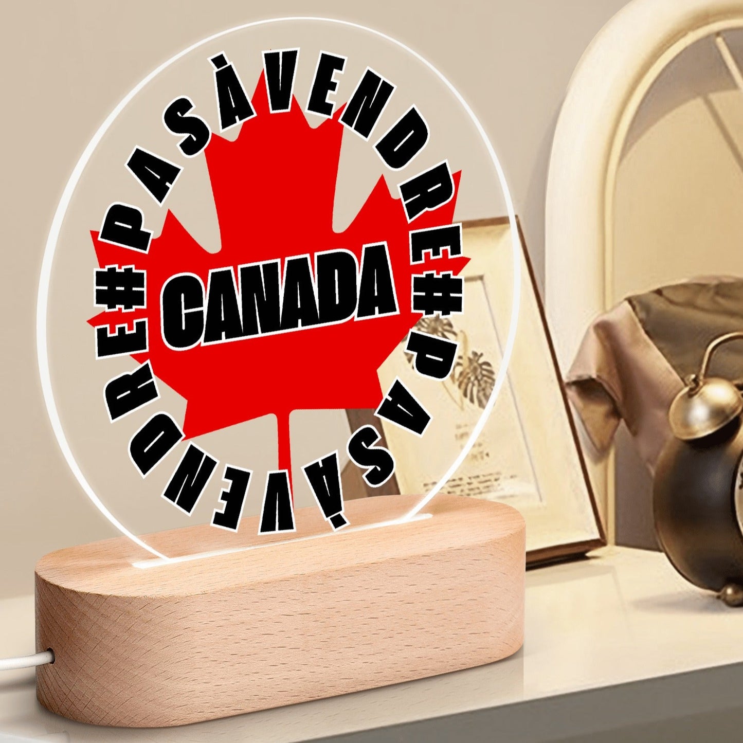 Canada n'est #PASÀVENDRE - Lampe de Nuit LED Ronde en Acrylique avec Base en Bois