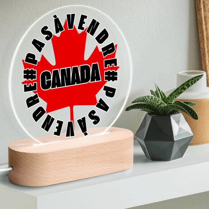 Canada n'est #PASÀVENDRE - Lampe de Nuit LED Ronde en Acrylique avec Base en Bois