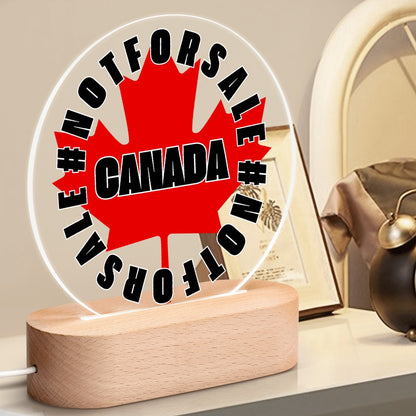 Canada is #NOTFORSALE - Round LED Acrylic Night Light with Wooden Base