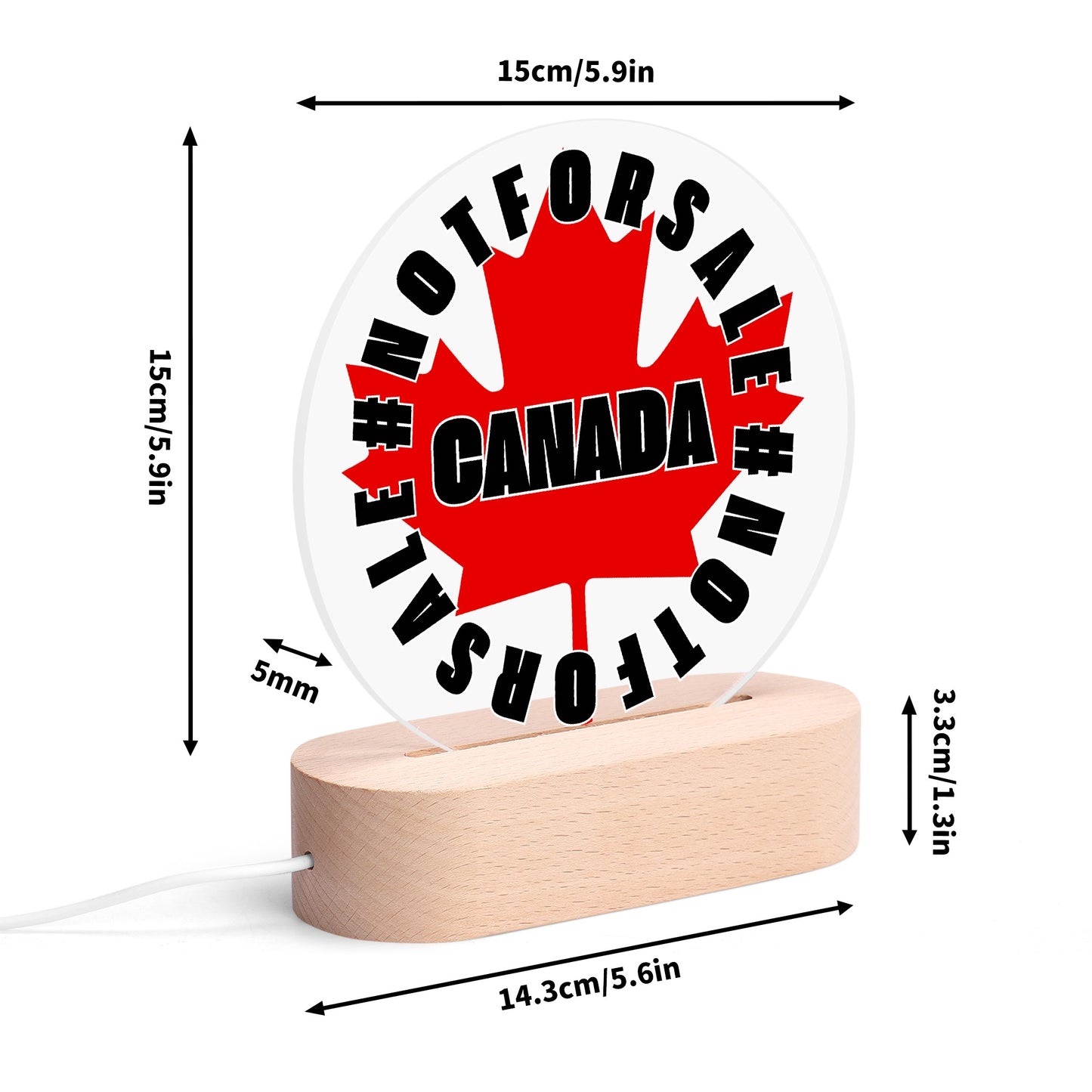 Canada is #NOTFORSALE - Round LED Acrylic Night Light with Wooden Base