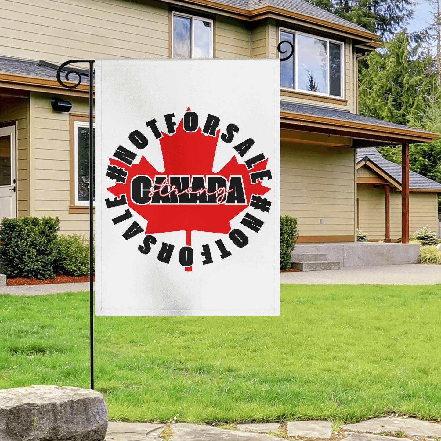 Canada is #NOTFORSALE - Garden Flag Banner 12.5x18