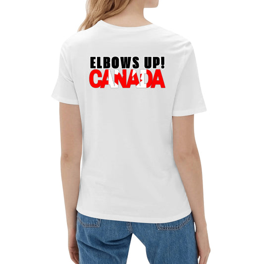 Elbows Up! | Canada Strong - Womens (Double-Sided) 100% Soft Cotton T-Shirt