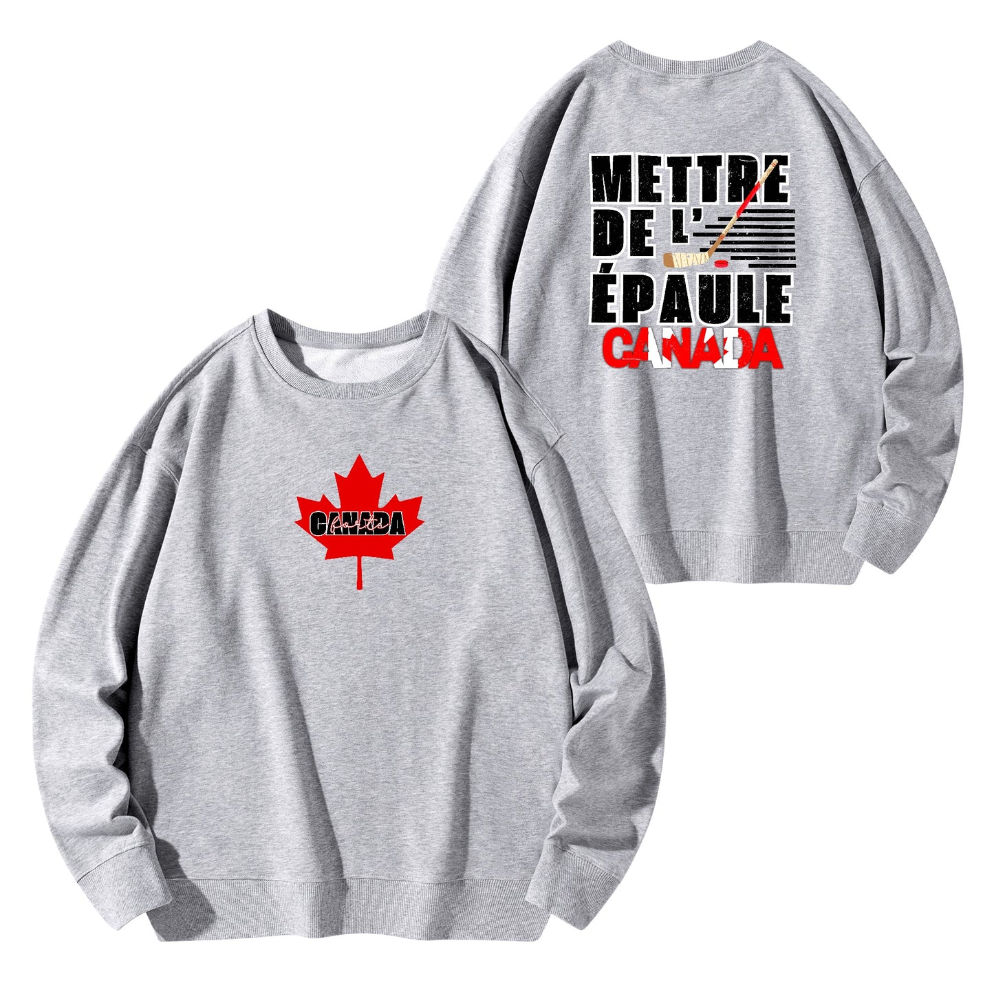 Mettre de l’épaule - Canada forte | Front & Back Print Unisex 100% Soft Cotton Sweatshirt