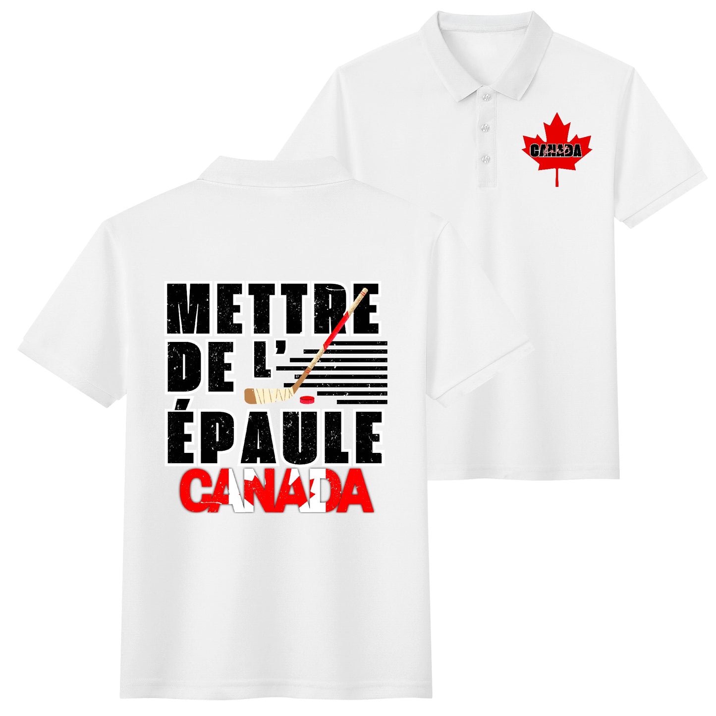 Mettre de l’épaule - Canada forte - Unisex Adult (Front & Back Print) 100% Cotton Polo Shirt