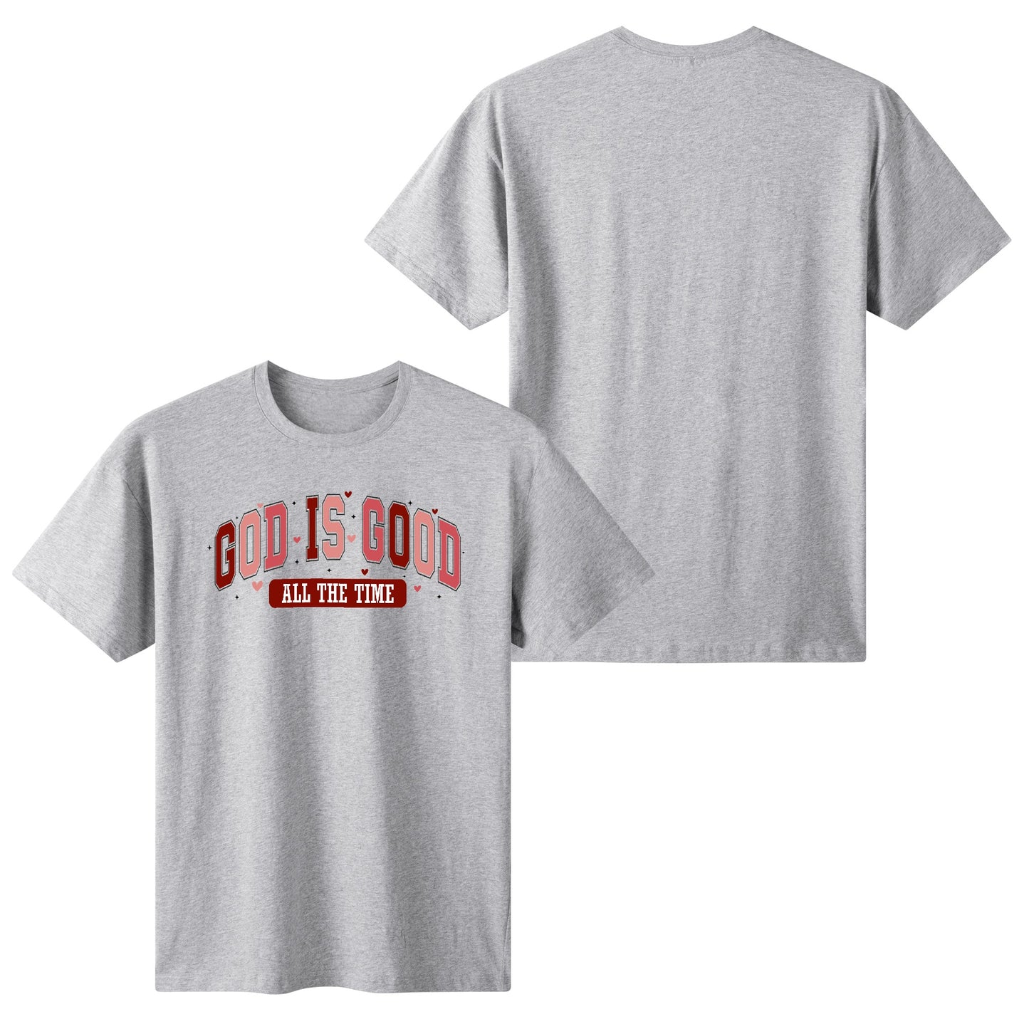 God Is Good All The Time | Womens 100% Soft Cotton T-Shirt