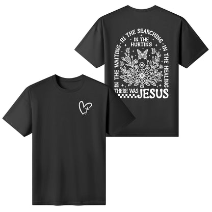 There Was Jesus | Women's 100% Soft Cotton T-Shirt - (F&B)