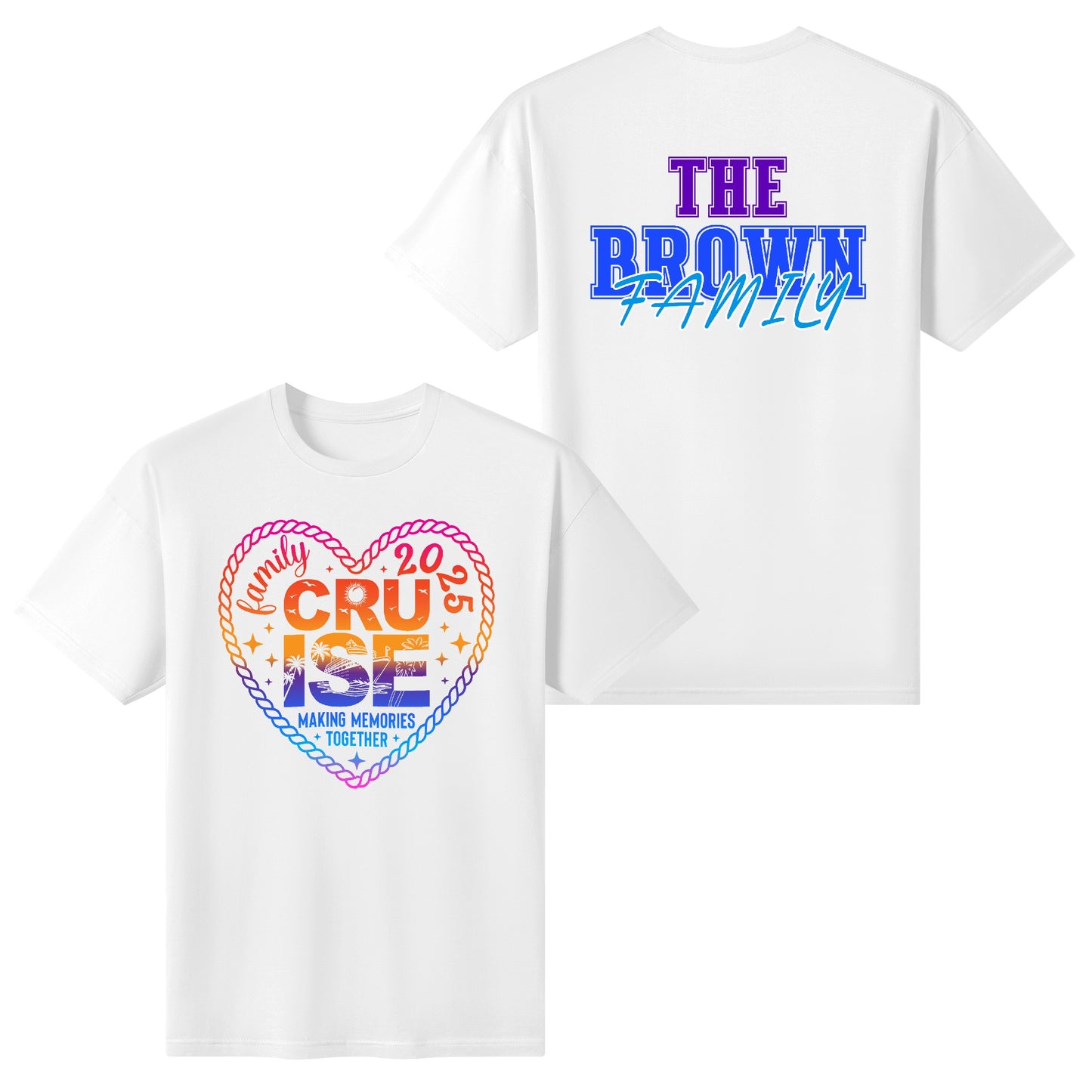 PERSONALIZED - Family Cruise 2025 - Making Memories Together | Womens 100% Soft Cotton T-Shirt (F&B)