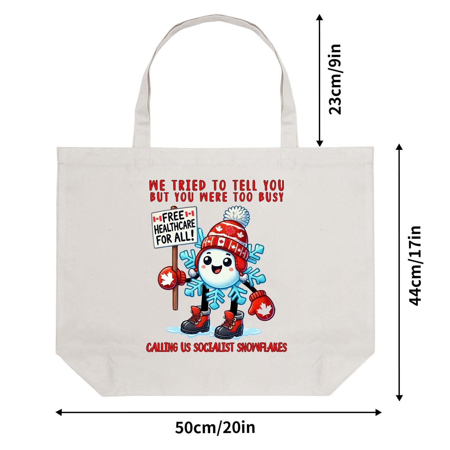 Standing Up For Canada | 100% Cotton Tote Bag (Single-sided Print)