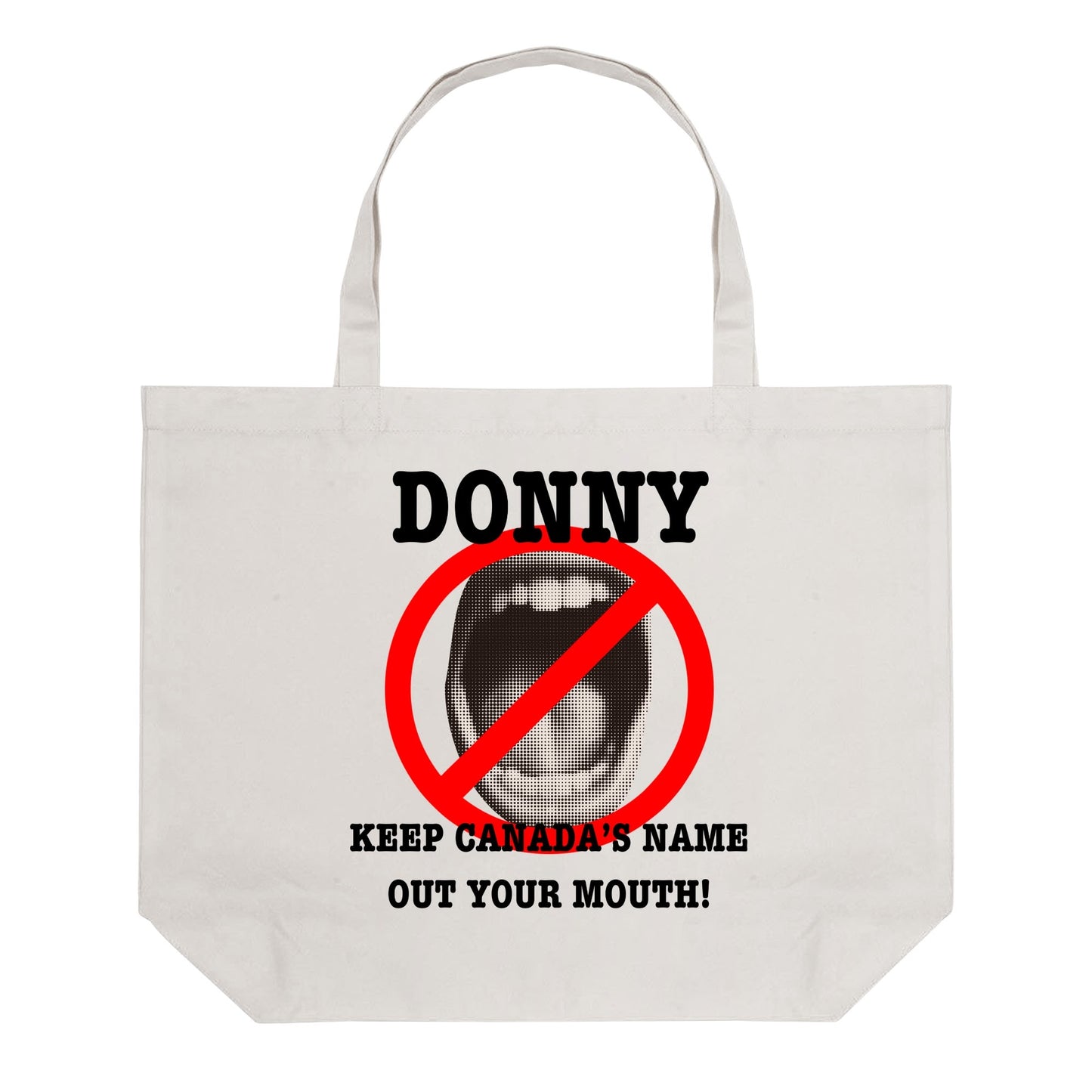 Standing Up For Canada | 100% Cotton Tote Bag (Single-sided Print)