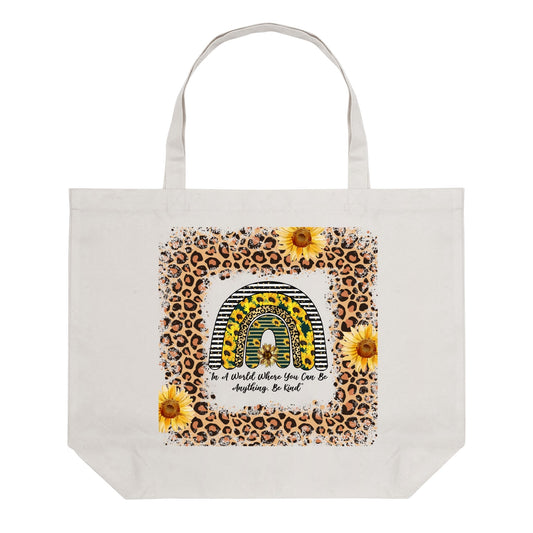 In A World Where You Can Be Anything Be Kind | 100% Cotton Tote Bag (Single-sided Print)