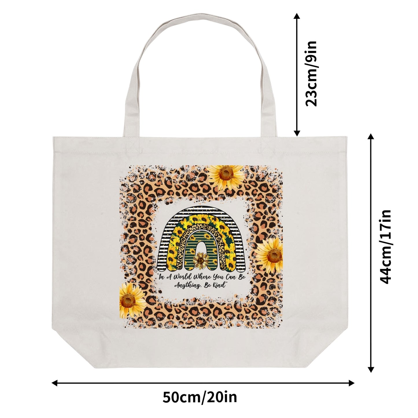 In A World Where You Can Be Anything Be Kind | 100% Cotton Tote Bag (Single-sided Print)